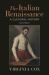 The Italian Renaissance : A Cultural History