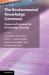 The Environmental Knowledge Commons : Cases and Lessons for Knowledge Sharing