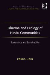 Dharma and Ecology of Hindu Communities