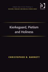 Kierkegaard, Pietism and Holiness