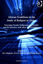 African Traditions in the Study of Religion in Africa