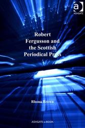 Robert Fergusson and the Scottish Periodical Press