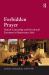Forbidden Prayer : Church Censorship and Devotional Literature in Renaissance Italy