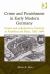 Crime and Punishment in Early Modern Germany