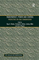 Transparency, Power, and Control : Perspectives on Legal Communication