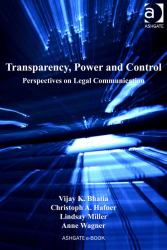 Transparency Power and Control : Perpsectives on Legal Communication