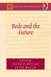 Bede and the Future