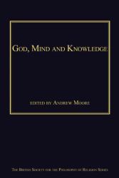 God, Mind and Knowledge