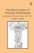 The Ritual Culture of Victorian Professionals : Competing for Ceremonial Status, 1838-1877