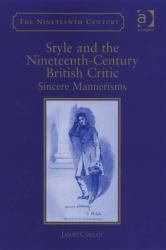 Style and the Nineteenth-Century British Critic
