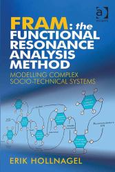 FRAM: The Functional Resonance Analysis Method
