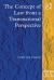 Concept of Law from a Transnational Perspective Concept of Law from a Transnational Perspective