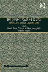 Transparency, Power, and Control