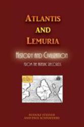 Atlantis and Lemuria : History and Civilization