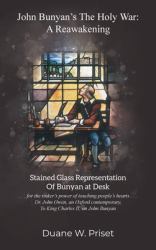 John Bunyan's the Holy War : A Reawakening
