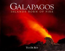 Galapagos : Islands Born of Fire