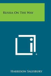 Russia on the Way