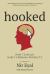 Hooked : A Guide to Building Habit-Forming Products