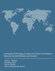 Leveraging Technology to Improve Contract Surveillance: Opportunity Identification and Analysis