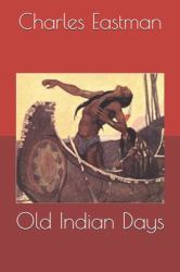 Old Indian Days