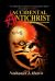 Accidental Antichrist : A Survivor's Grimoire