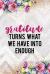 Gratitude Turns What We Have into Enough : Gratitude Planner Guide Inspiration for a Better Living (Purple Watercolor)