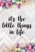 It's the Little Things in Life : Gratitude Planner Guide Inspiration for a Better Living (Purple Watercolor)