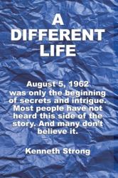 A Different Life