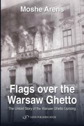Flags over the Warsaw Ghetto