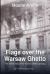 Flags over the Warsaw Ghetto