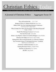 Christian Ethics Today, Issue 33