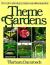Theme Gardens