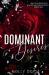 Dominant Desires Dominant Desires