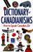 Dictionary of Canadianisms : How to Speak Canadian, Eh
