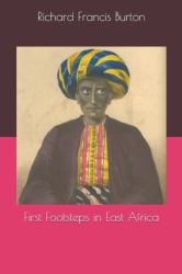 First Footsteps in East Africa