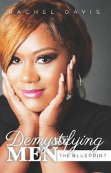 Demystifying Men : The Blueprint