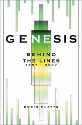 Genesis : Behind the Lines, 1967-2007