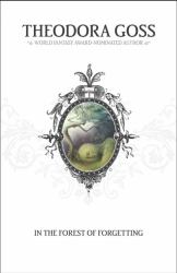 In the Forest of Forgetting