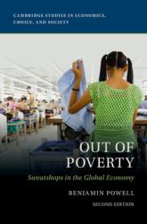 Out of Poverty : Sweatshops in the Global Economy