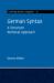 German Syntax : A Structure Removal Approach