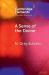 A Sense of the Divine : An Affective Model of General Revelation from the Reformed Tradition A Sense of the Divine : An Affective Model of General Revelation from the Reformed Tradition