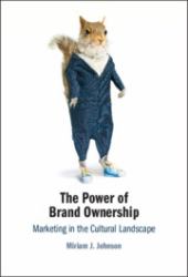 The Power of Brand Ownership : Marketing in the Cultural Landscape