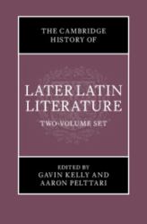 The Cambridge History of Later Latin Literature 2 Volume Hardback Set