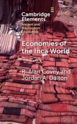 Economies of the Inca World