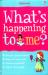 What's Happening to Me? (Girl) What's Happening to Me? (Girl)