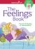 The Feelings Book : The Care and Keeping of Your Emotions