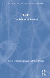AIDS : The Politics of Survival
