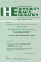 Sexual Health Protection, Culture and Community : Contributions of Anthropology to Community Health Education Approaches