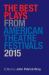 The Best Plays from American Theater Festivals 2015 The Best Plays from American Theater Festivals 2015