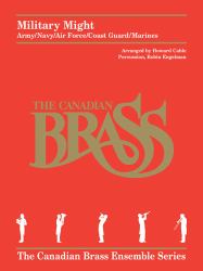 Military Might (Army/Navy/Air Force/Coast Guard/Marines) : Brass Quintet with Optional Percussion